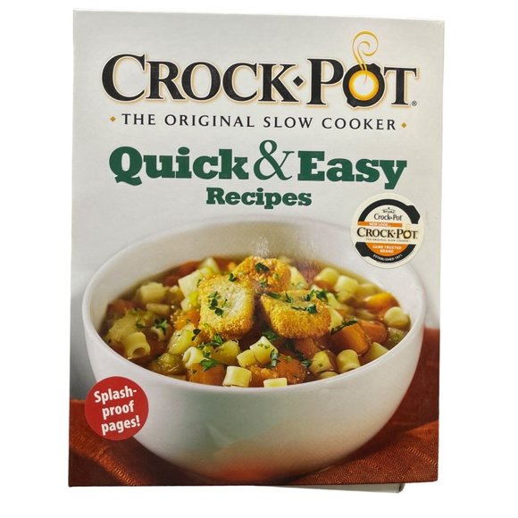 Rival Crockpot Quick & Easy Recipes Cookbook 2010 Splash Proof Pages - Picture 1 of 7
